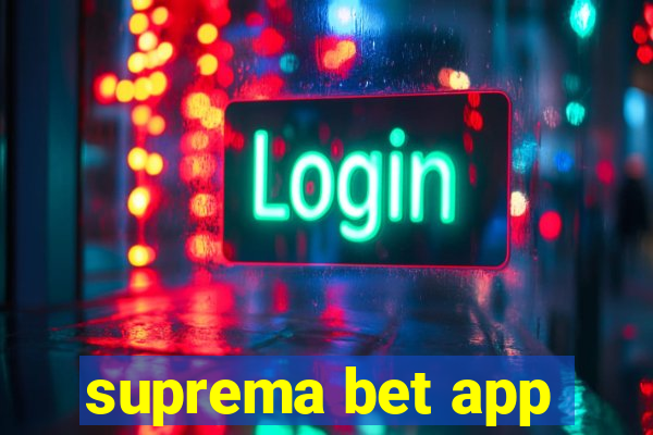 suprema bet app