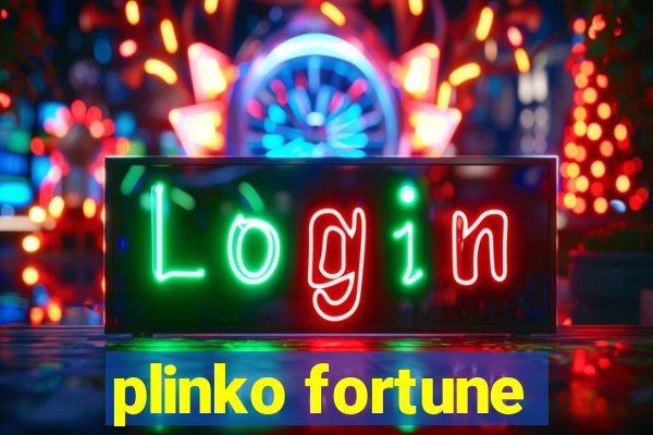 plinko fortune