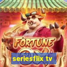 seriesflix tv