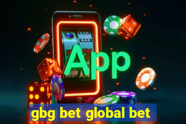 gbg bet global bet