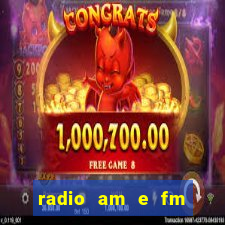 radio am e fm casas bahia