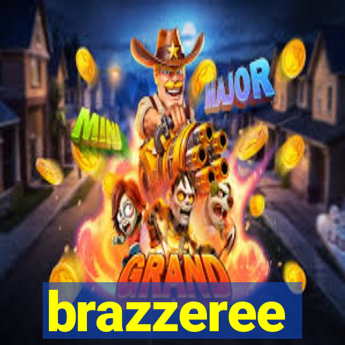 brazzeree