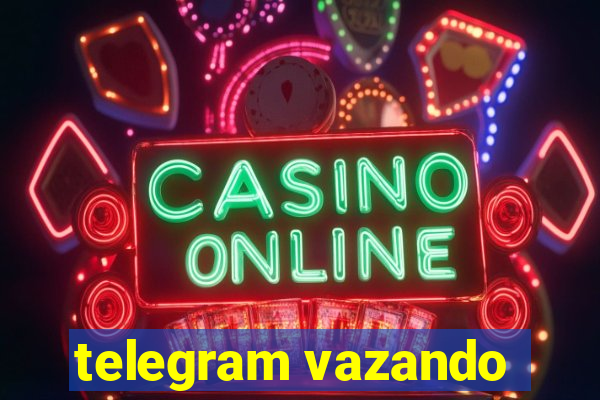 telegram vazando