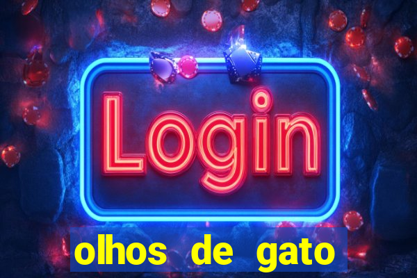 olhos de gato completo dublado