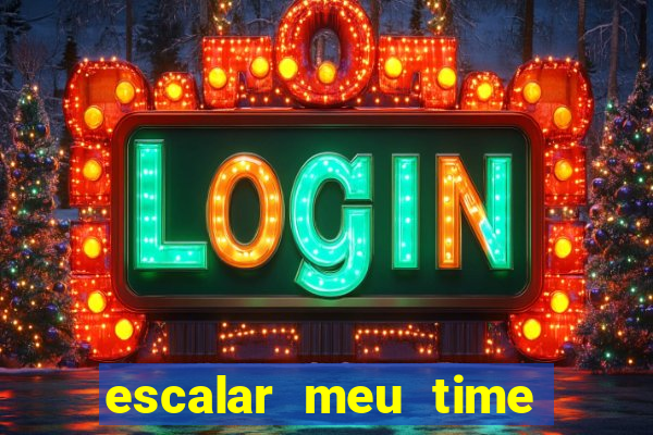 escalar meu time de futebol