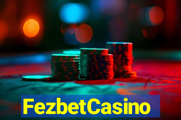 FezbetCasino