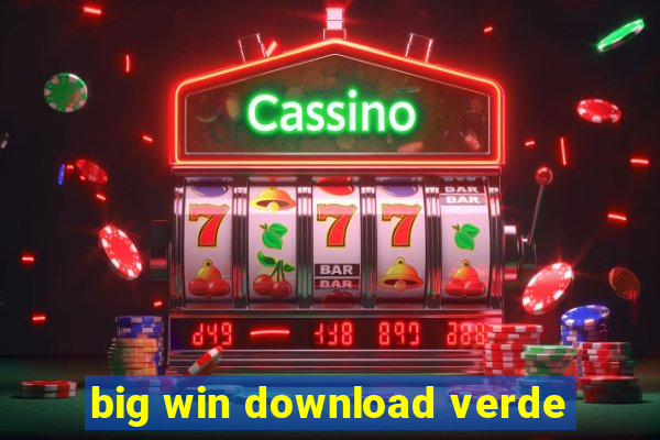 big win download verde