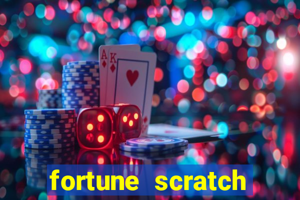 fortune scratch life paga mesmo