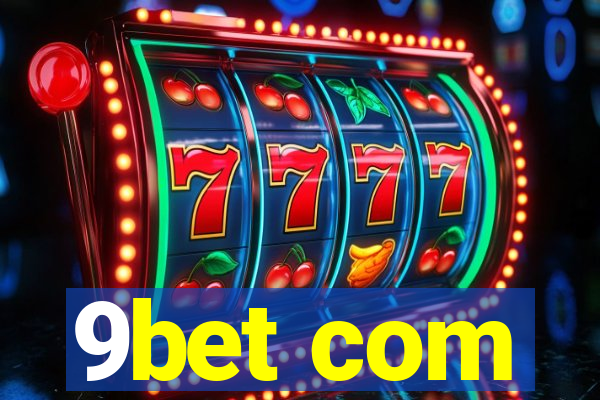 9bet com