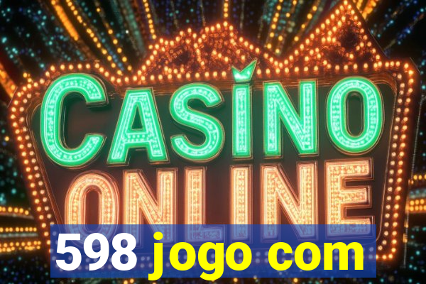 598 jogo com