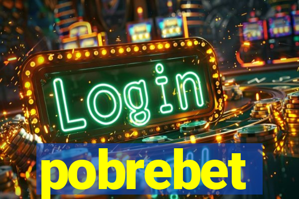 pobrebet