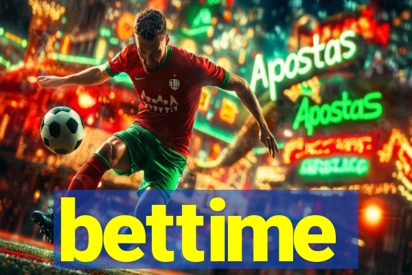 bettime