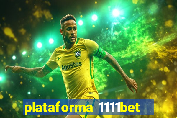 plataforma 1111bet