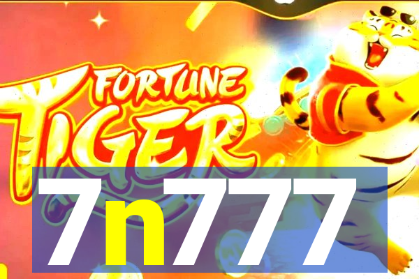 7n777