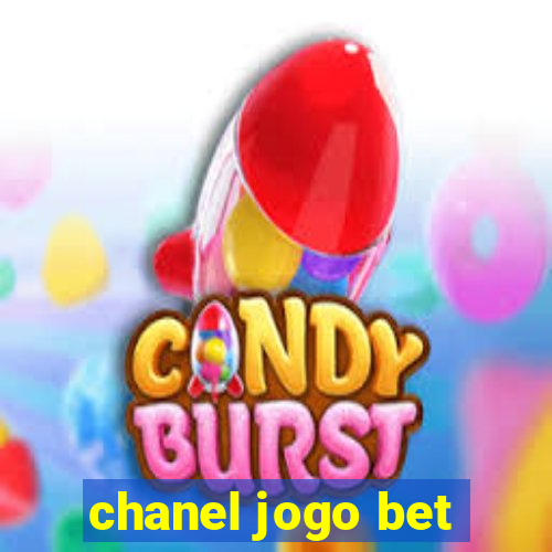 chanel jogo bet