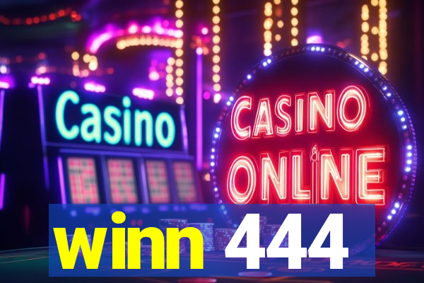 winn 444