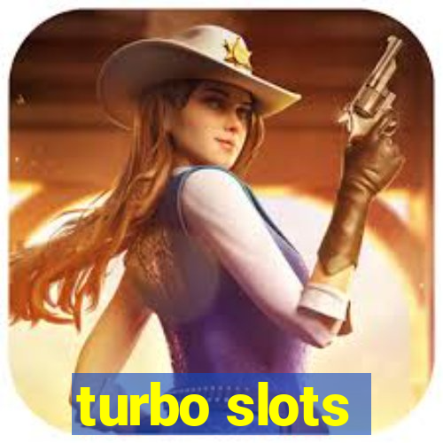 turbo slots