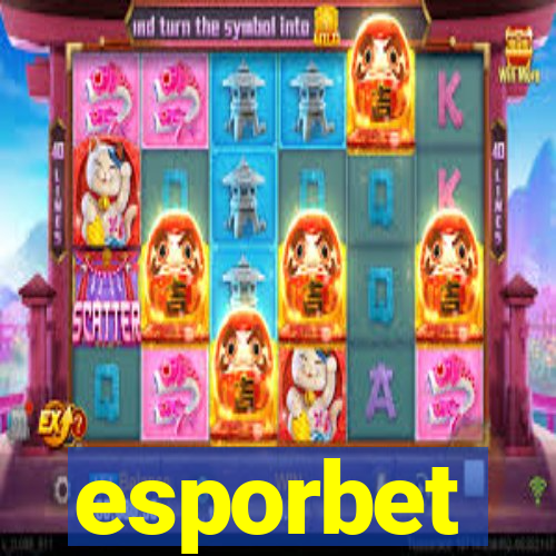 esporbet