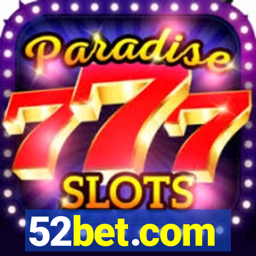 52bet.com