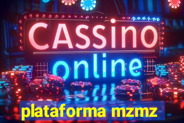 plataforma mzmz