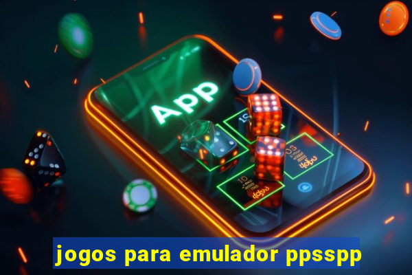 jogos para emulador ppsspp