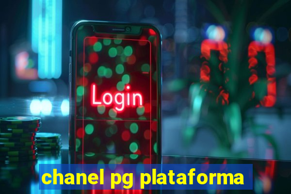 chanel pg plataforma