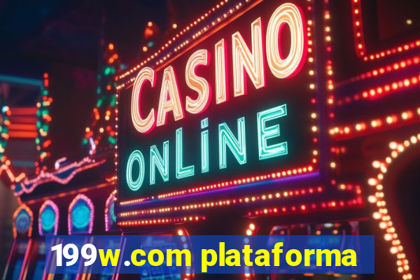 199w.com plataforma