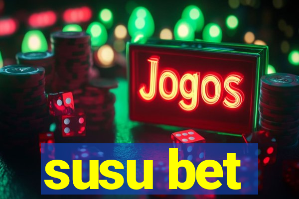 susu bet