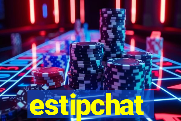 estipchat