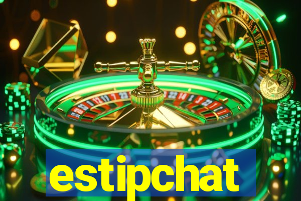 estipchat