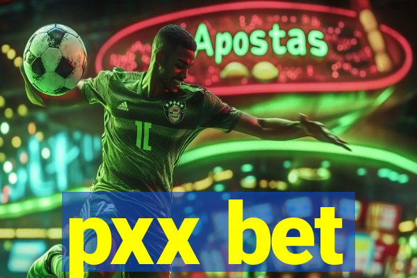 pxx bet