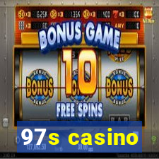 97s casino