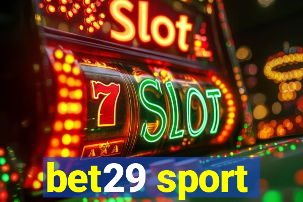 bet29 sport