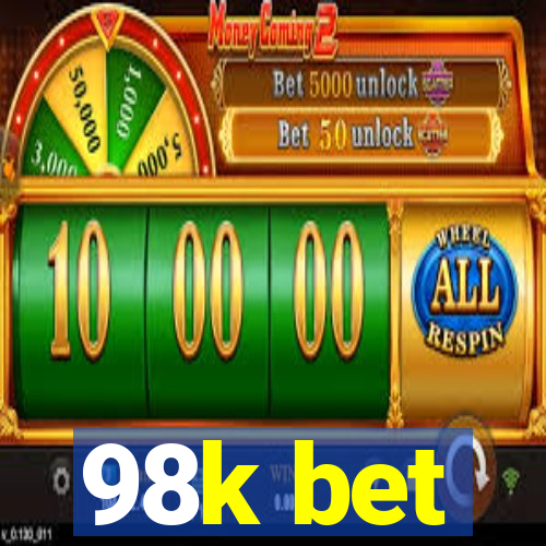 98k bet