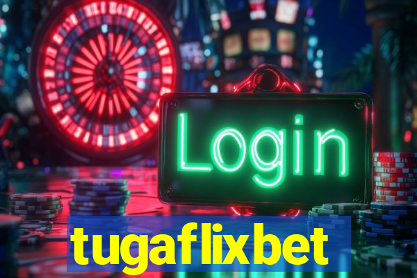 tugaflixbet