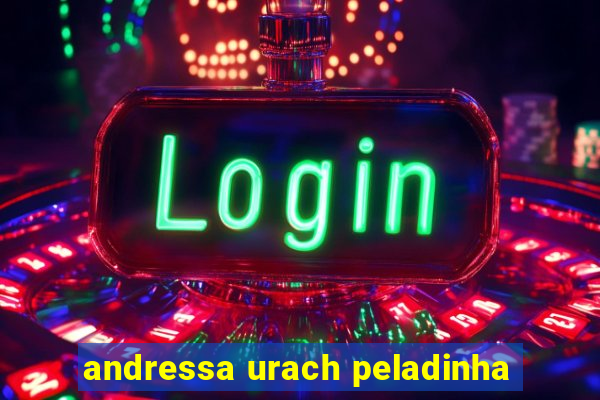 andressa urach peladinha