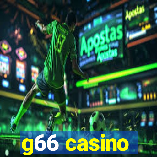 g66 casino