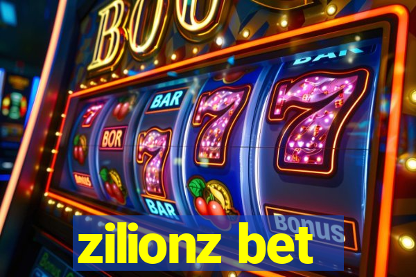 zilionz bet