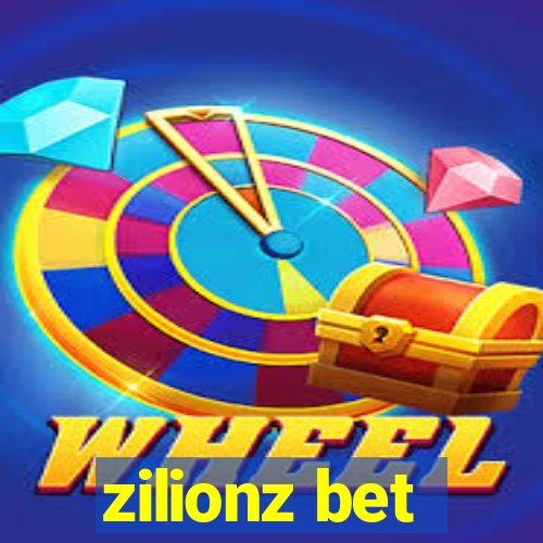 zilionz bet