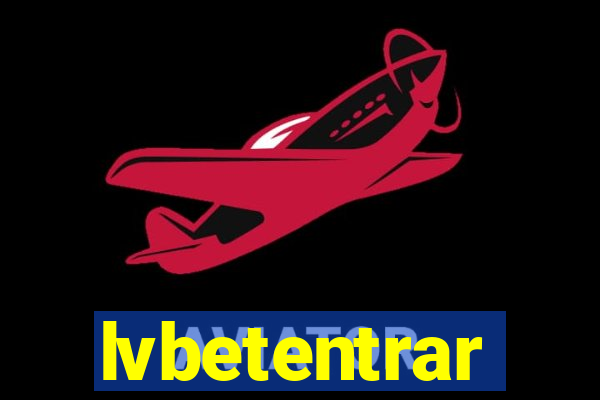 lvbetentrar