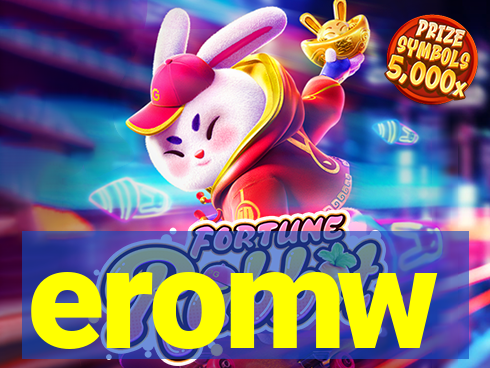 eromw
