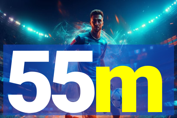 55m