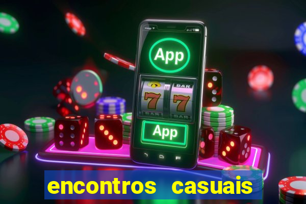 encontros casuais campina grande