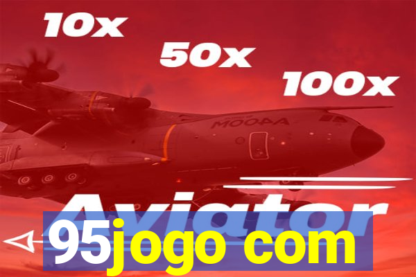 95jogo com