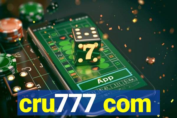 cru777 com