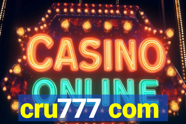cru777 com