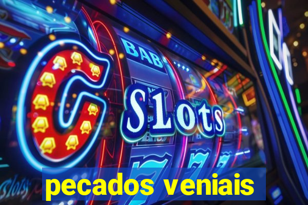pecados veniais
