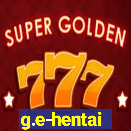 g.e-hentai