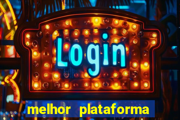 melhor plataforma para jogar fortune