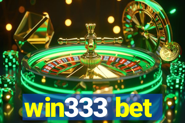 win333 bet